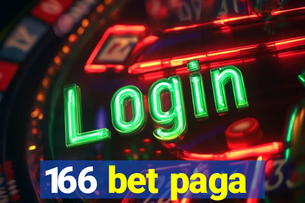 166 bet paga